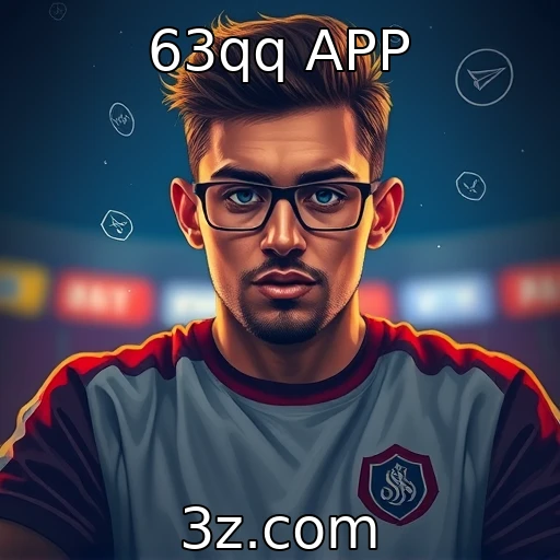 63qq APP Apostas Esportivas: Análises que Garantem Sucesso nas Partidas
